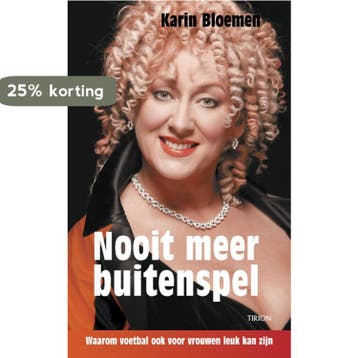 Nooit meer buitenspel / Tirion sport 9789043908184, Verzenden, K. Bloemen