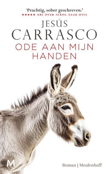 Ode aan mijn handen 9789089682895 Jesús Carrasco, Verzenden, Zo goed als nieuw, Jesús Carrasco