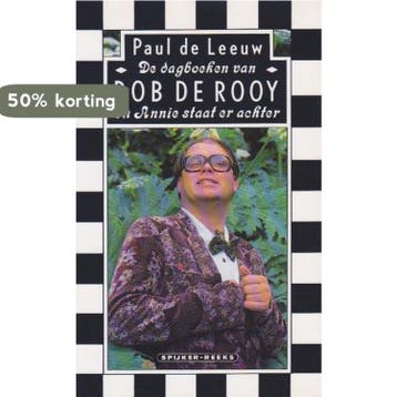 De dagboeken van Bob de Rooy en Annie staat er achter /, Verzenden, Gelezen, Paul de Leeuw