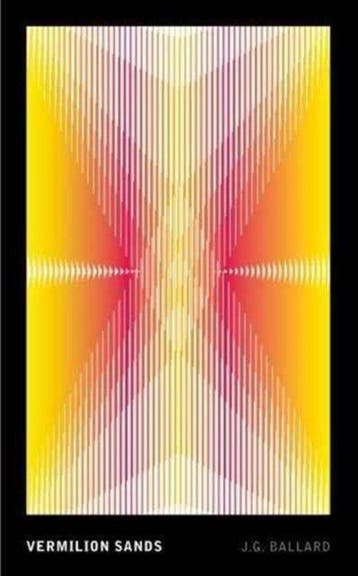 Vermillion Sands 9781784870997 J.G. Ballard, Verzenden, J.G. Ballard