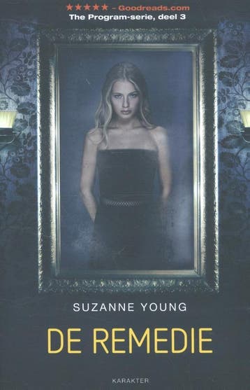 De remedie / 3 / The Program-serie / 3 9789045209920, Verzenden, Zo goed als nieuw, Suzanne Young