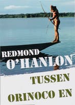 Tussen Orinoco en Amazone / Eldorado 9789047100508, Verzenden, Gelezen, Redmond O'Hanlon