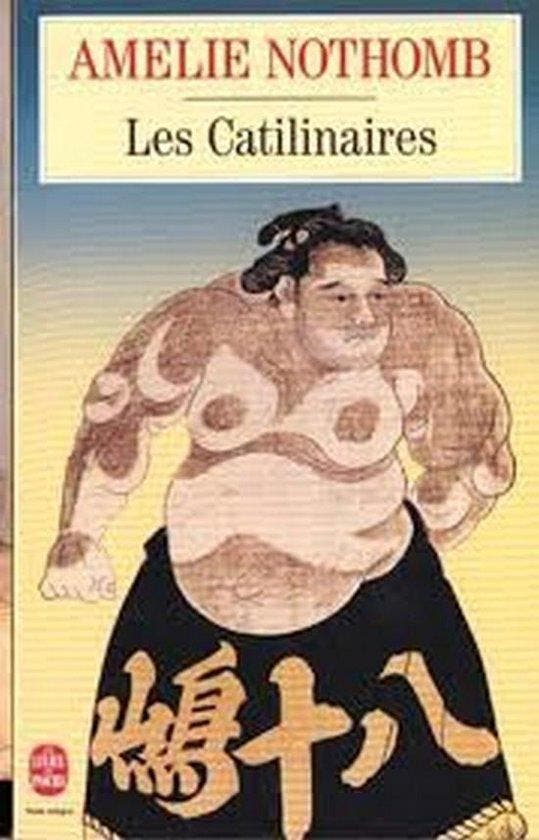 Les catilinaires - Nothomb, Livres, Littérature, Envoi