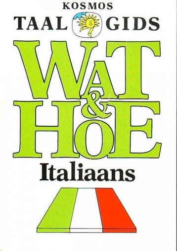 Kosmos Taalgids Italiaans Wat & Hoe - Reis, Boeken, Verzenden, Nieuw, Nederlands