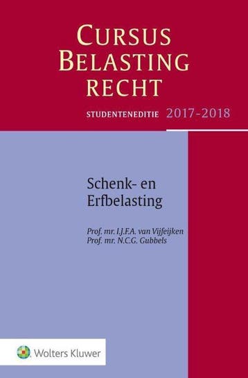 Schenk- en erfbelasting 2017-2018 / Studenteneditie / Cursus, Verzenden, Zo goed als nieuw