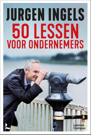 50 lessen voor ondernemers 9789401461764 Jürgen Ingels, Verzenden, Gelezen, Jürgen Ingels