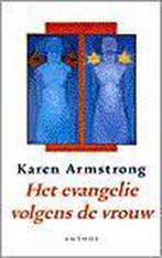 Het evangelie volgens de vrouw 9789041402455 Karen Armstrong, Verzenden, Gelezen, Karen Armstrong