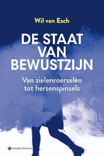 De Staat Van Bewustzijn | Wil Van Esch | Nieuw, Verzenden, Wil Van Esch