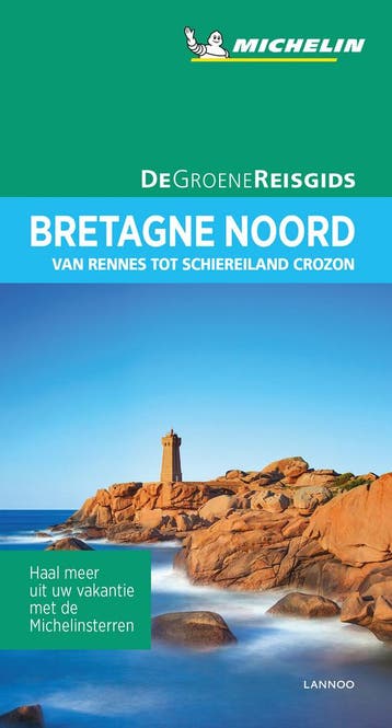 De Groene Reisgids - Bretagne Noord 9789401457101, Boeken, Verzenden, Zo goed als nieuw