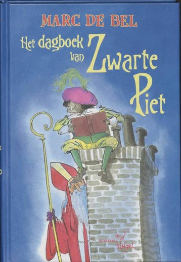 Het dagboek van Zwarte Piet / Getuigenissen 9789077060414, Verzenden, Marc de Bel