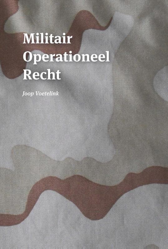 Militair operationeel recht 9789058509840 Joop Voetelink, Livres, Science, Envoi
