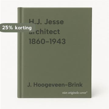H.J. Jesse architect 1860-1943 9789056620493, Boeken, Verzenden, Zo goed als nieuw, J. Hoogeveen-Brink