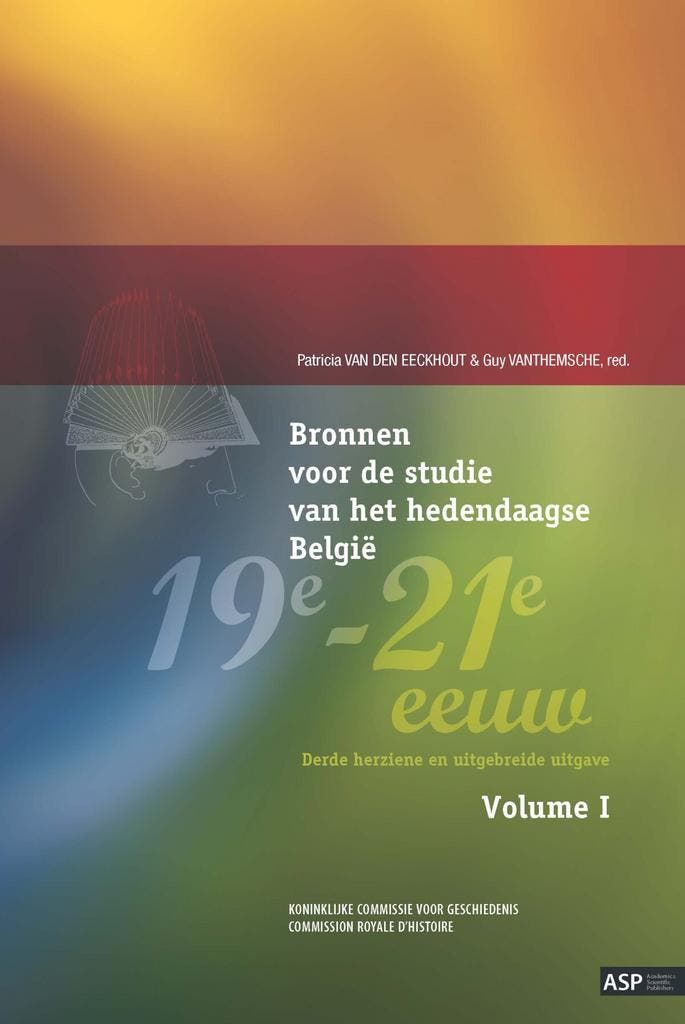 Bronnen voor de studie van het hedendaagse België 19e-21e, Boeken, Geschiedenis | Wereld, Zo goed als nieuw, Verzenden