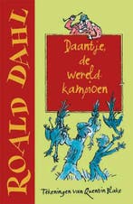 Daantje, de wereldkampioen / Daantje 9789026134678, Boeken, Verzenden, Gelezen, Roald Dahl