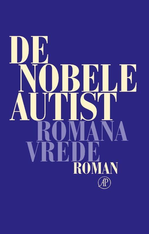 De nobele autist 9789029528290 Romana Vrede, Livres, Romans, Envoi