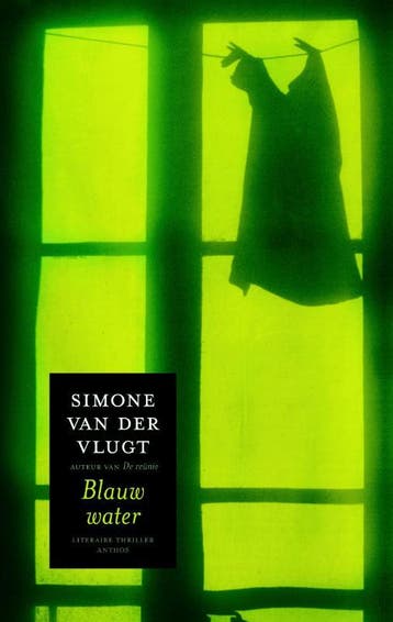 Blauw water 9789041414038 Simone van der Vlugt, Verzenden, Simone van der Vlugt