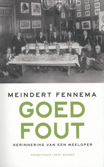 Goed fout 9789035143166 Meindert Fennema, Verzenden, Zo goed als nieuw, Meindert Fennema