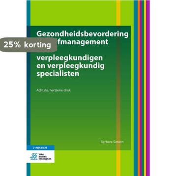 Gezondheidsbevordering en zelfmanagement door, Verzenden, Barbara Sassen