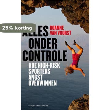 Alles onder controle 9789492037411 Roanne van Voorst, Verzenden, Roanne van Voorst