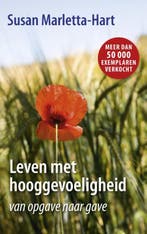 Leven met hooggevoeligheid 9789025904708 Susan Marletta-Hart, Boeken, Verzenden, Zo goed als nieuw, Susan Marletta-Hart