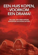 Een huis kopen, voorkom een drama! 9789081470117 Jos Koets, Verzenden, Jos Koets