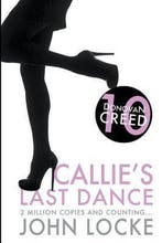 Callies Last Dance 9781938135637 John Locke, Verzenden, John Locke