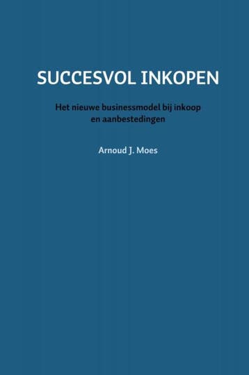 Succesvol inkopen 9789463868174 Arnoud J. Moes, Verzenden, Zo goed als nieuw, Arnoud J. Moes