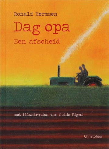 Dag opa 9789062388417 Ronald Hermsen, Verzenden, Ronald Hermsen
