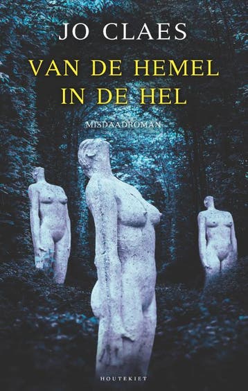 Van de hemel in de hel / Thomas Berg / 14 9789089248107, Verzenden, Zo goed als nieuw, Jo Claes