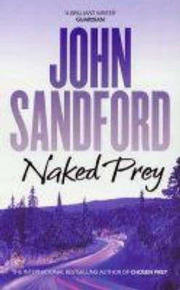 Naked Prey 9780743468695 John Sandford, Verzenden, Gelezen, John Sandford