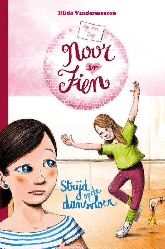 Strijd op de dansvloer / Op en Top Noor en Fien / 02, Livres, Livres pour enfants | Jeunesse | 10 à 12 ans, Envoi