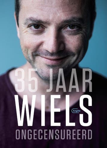 35 jaar Wiels ongecensureerd 9789022335666 Miguel Wiels, Verzenden, Miguel Wiels