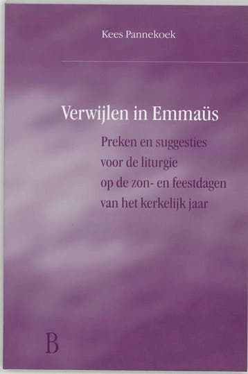 VERWIJLEN IN EMMAUS - JAAR B 9789030410454 KEES PANNEKOEK, Verzenden, Gelezen, KEES PANNEKOEK