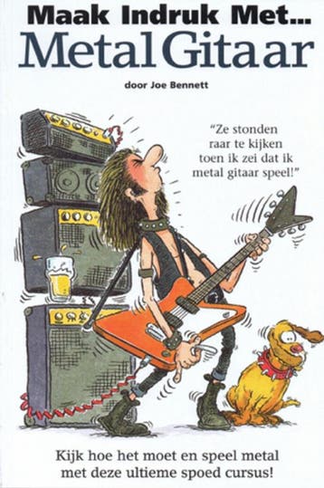 Maak indruk met Metal Gitaar 9789077084144 Joe Bennett, Verzenden, Zo goed als nieuw, Joe Bennett