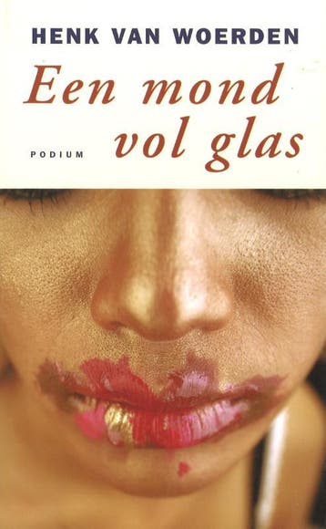 Een mond vol glas 9789057590511 Henk van Woerden, Verzenden, Gelezen, Henk van Woerden