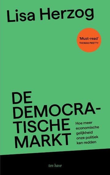 De democratische markt 9789025913601 Lisa Herzog, Verzenden, Lisa Herzog