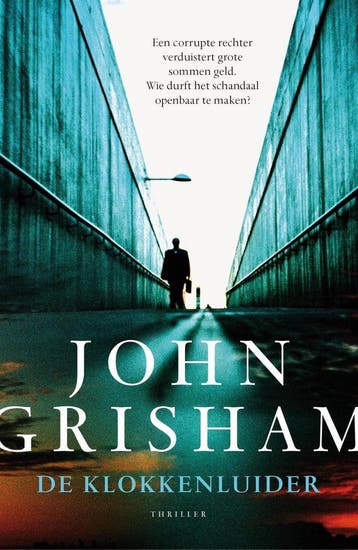 De klokkenluider 9789400508736 John Grisham, Verzenden, John Grisham