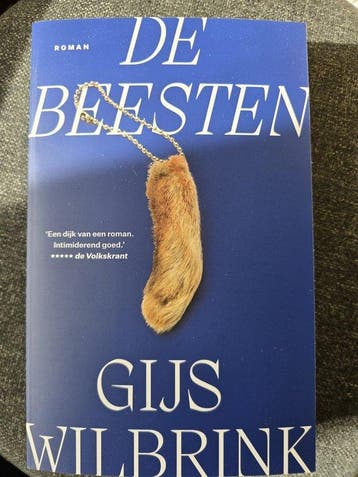 De Beesten 9789400412286 Gijs Wilbrinkj, Verzenden, Gelezen, Gijs Wilbrinkj