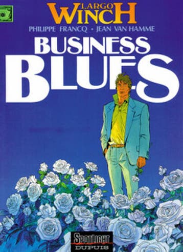 Business blues / Largo Winch / 4 9789031416271 Francq, Verzenden, Francq