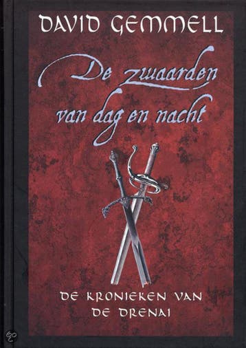 De zwaarden van dag en nacht / De kronieken van de Drenai /, Boeken, Fantasy, Verzenden, Zo goed als nieuw, David Gemmell