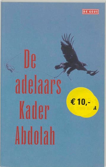 De adelaars 9789052268637 Kader Abdolah, Verzenden, Zo goed als nieuw, Kader Abdolah