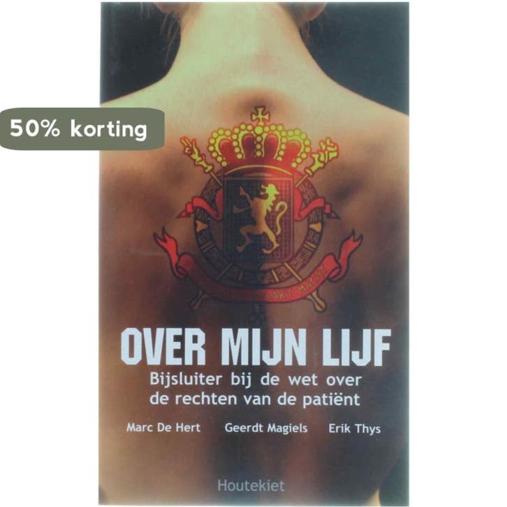 Over mijn lijf - bijsluiter bij de wet van de rechten van de, Livres, Santé, Diététique & Alimentation, Envoi