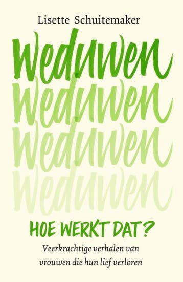 Weduwen, Hoe Werkt Dat? | Lisette Schuitemaker | Nieuw, Verzenden, Lisette Schuitemaker
