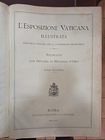 Aa. Vv. - LEsposizione Vaticana Illustrata - 1888-1890