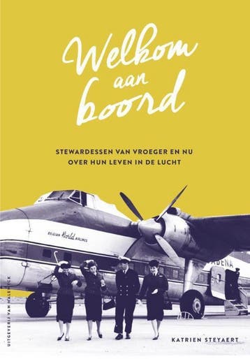 Welkom aan boord 9789461314789 Steyaert Katrien, Verzenden, Gelezen, Steyaert Katrien