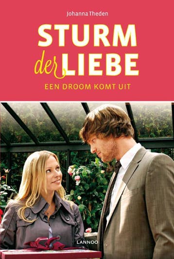 Een droom komt uit / Sturm der Liebe 9789401405997, Boeken, Romans, Verzenden, Gelezen, Johanna Theden