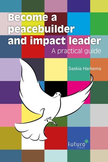 Become a peacebuilder and impact leader 9789492939661, Verzenden, Gelezen, Saskia Harkema