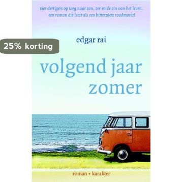 Volgend jaar zomer 9789061127765 Edgar Rai, Boeken, Verzenden, Zo goed als nieuw, Edgar Rai