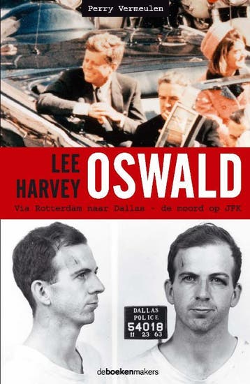 Lee Harvey Oswald 9789077740347 Peter Vermeulen, Verzenden, Peter Vermeulen