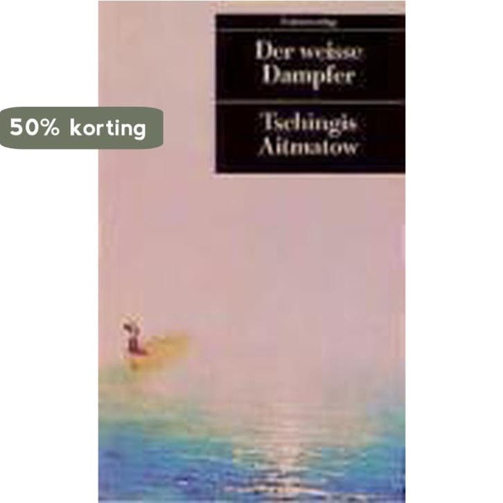 Der weiße Dampfer 9783293200258 Tschingis Aitmatow, Boeken, Taal | Duits, Gelezen, Verzenden